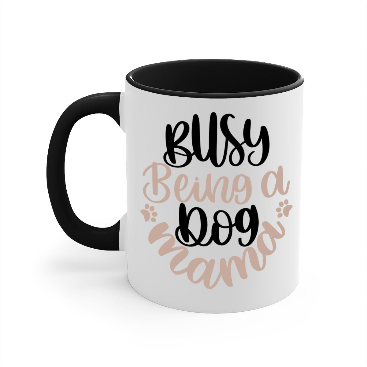 Busy Being A Dog Style 32# Mug with a glossy finish, featuring a colored handle and interior, available in multiple colors.