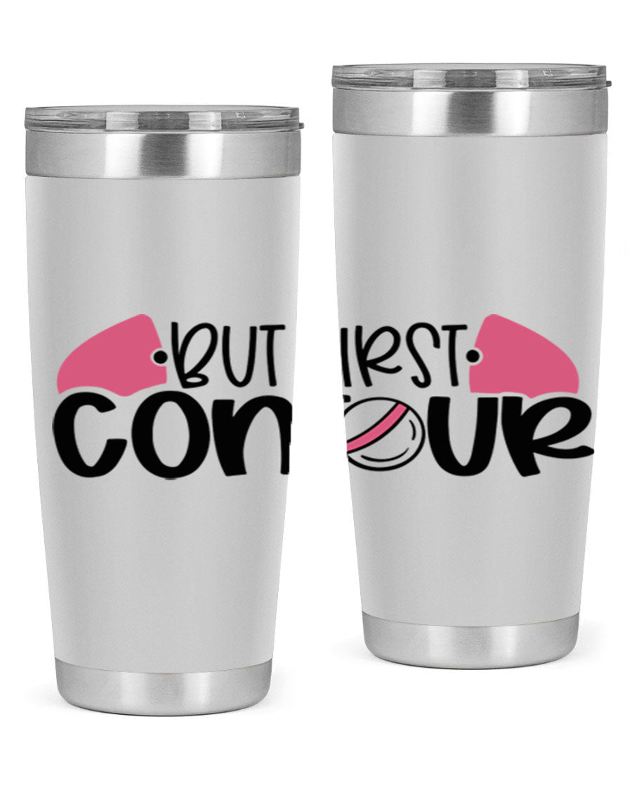 But First Contour Style 121# 20oz Tumbler in stainless steel with a sleek design, featuring a press-in lid and double wall vacuum insulation.