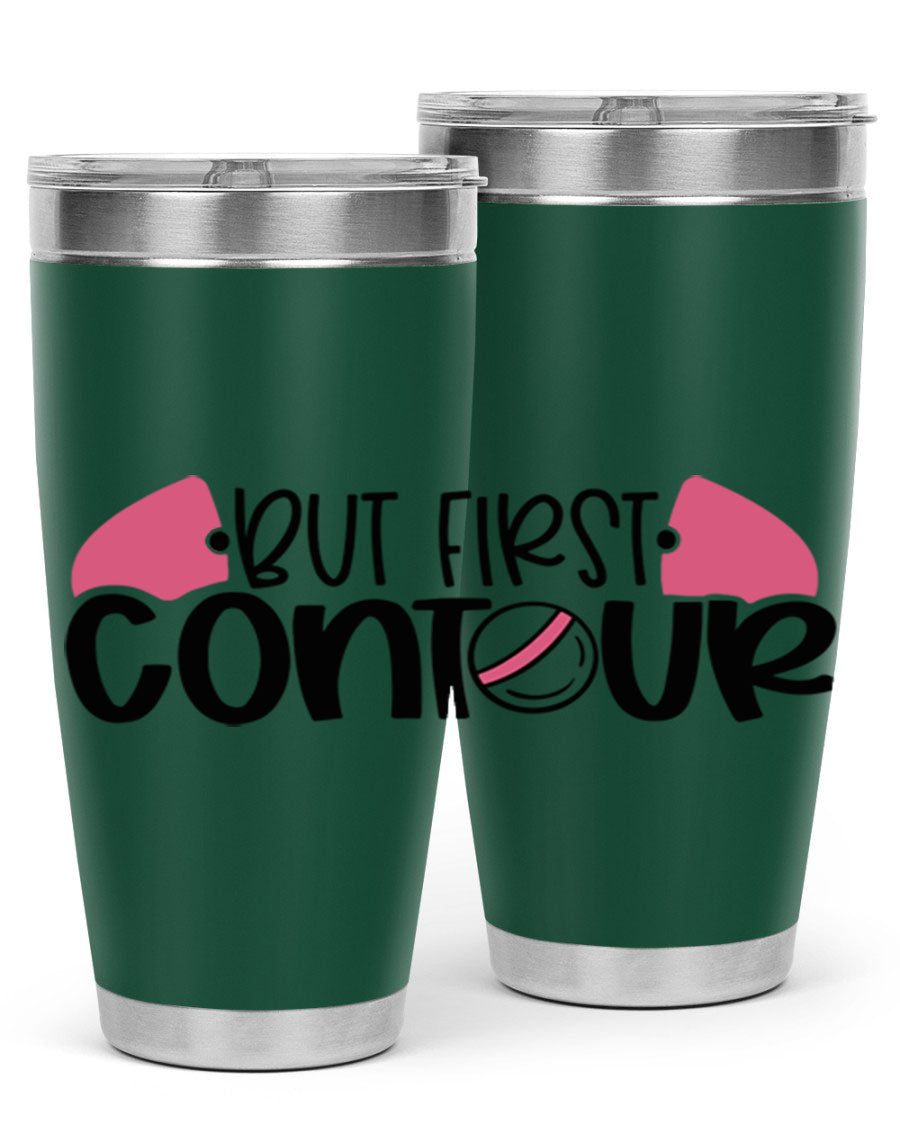 But First Contour Style 121# 20oz Tumbler in stainless steel with a sleek design, featuring a press-in lid and double wall vacuum insulation.