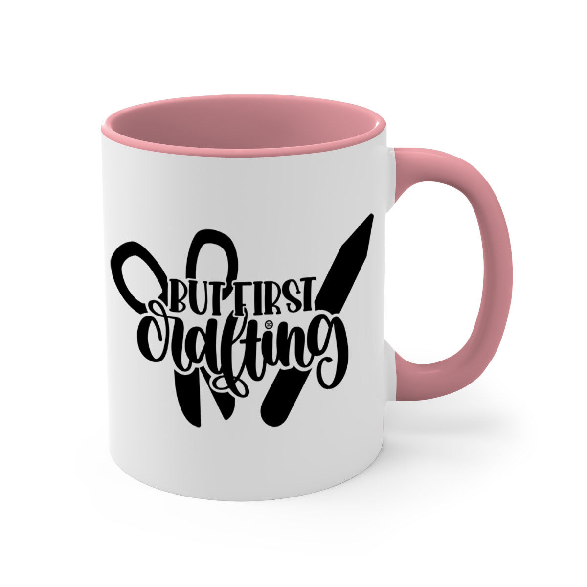 But First Crafting Mug with colored handle and glossy finish, available in multiple colors and sizes.