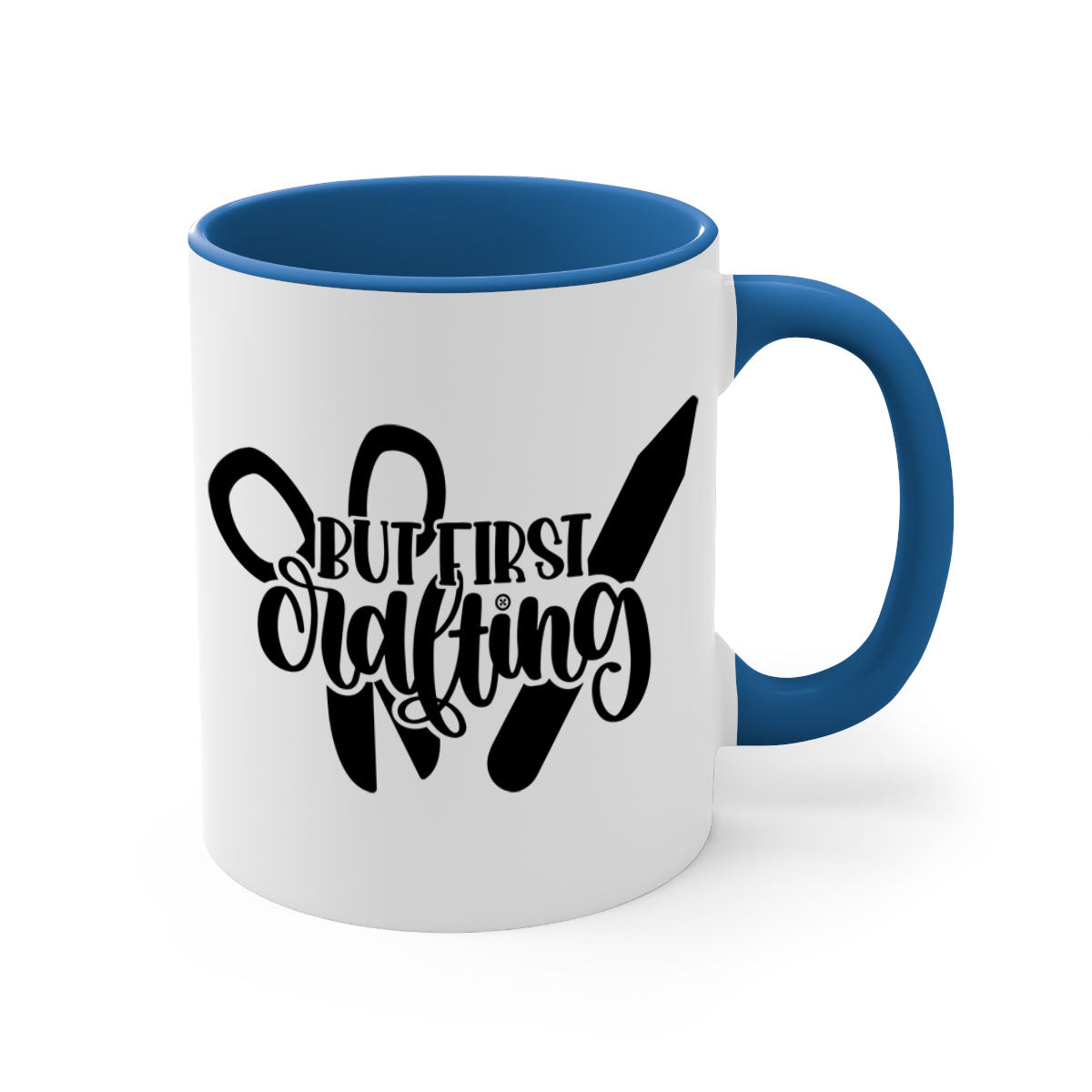But First Crafting Mug with colored handle and glossy finish, available in multiple colors and sizes.