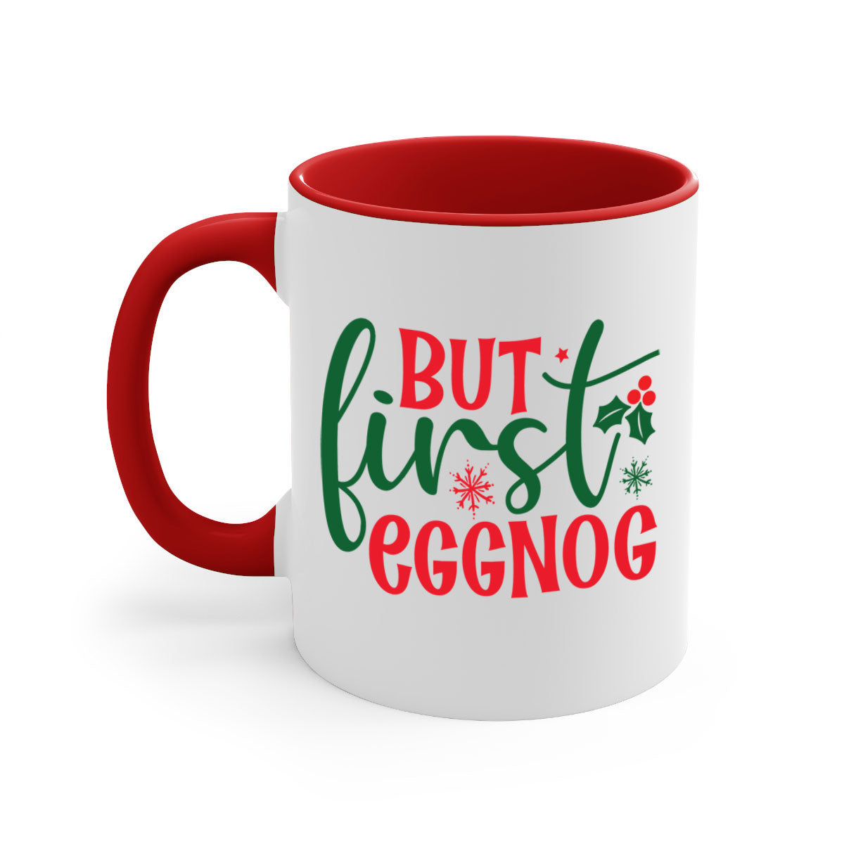 But First Eggnog Style Christmas Mug with a glossy finish and colorful handle, perfect for coffee or tea.