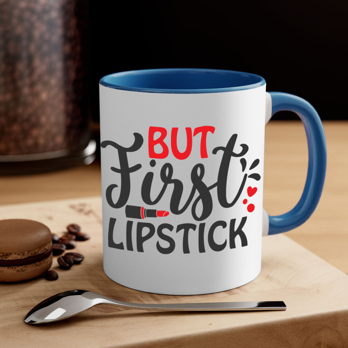 But First Lipstick Style 160# Mug with a glossy finish, featuring a colored handle and interior, available in multiple colors.