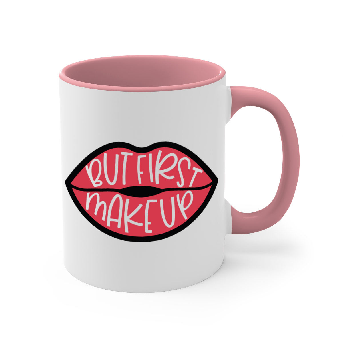 But First Makeup Style 116# Mug featuring a two-tone design with a colored handle and glossy finish, available in multiple colors.