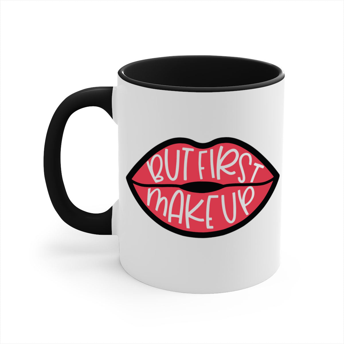 But First Makeup Style 116# Mug featuring a two-tone design with a colored handle and glossy finish, available in multiple colors.