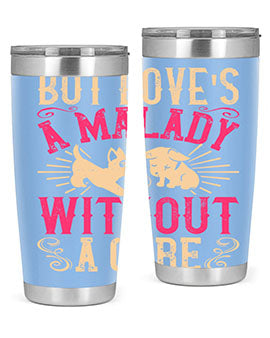 But Loves a Malady Without a Cure Style 6# Tumbler in stainless steel with a stylish design, perfect for hot and cold beverages.