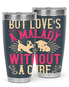 But Loves a Malady Without a Cure Style 6# Tumbler in stainless steel with a stylish design, perfect for hot and cold beverages.