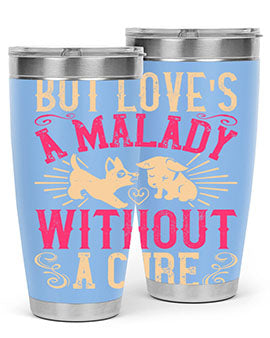 But Loves a Malady Without a Cure Style 6# Tumbler in stainless steel with a stylish design, perfect for hot and cold beverages.