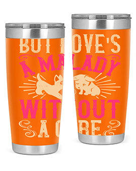 But Loves a Malady Without a Cure Style 6# Tumbler in stainless steel with a stylish design, perfect for hot and cold beverages.