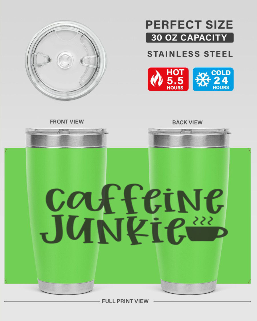 Caffeine Junkie 412# 20oz Tumbler in stainless steel with a drink-thru lid, showcasing its sleek design and vibrant print.