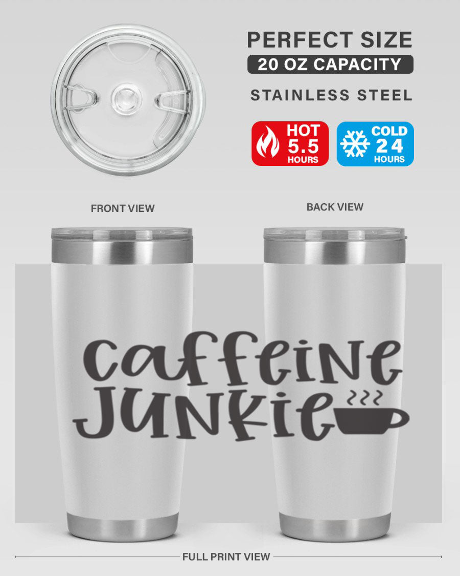 Caffeine Junkie 412# 20oz Tumbler in stainless steel with a drink-thru lid, showcasing its sleek design and vibrant print.