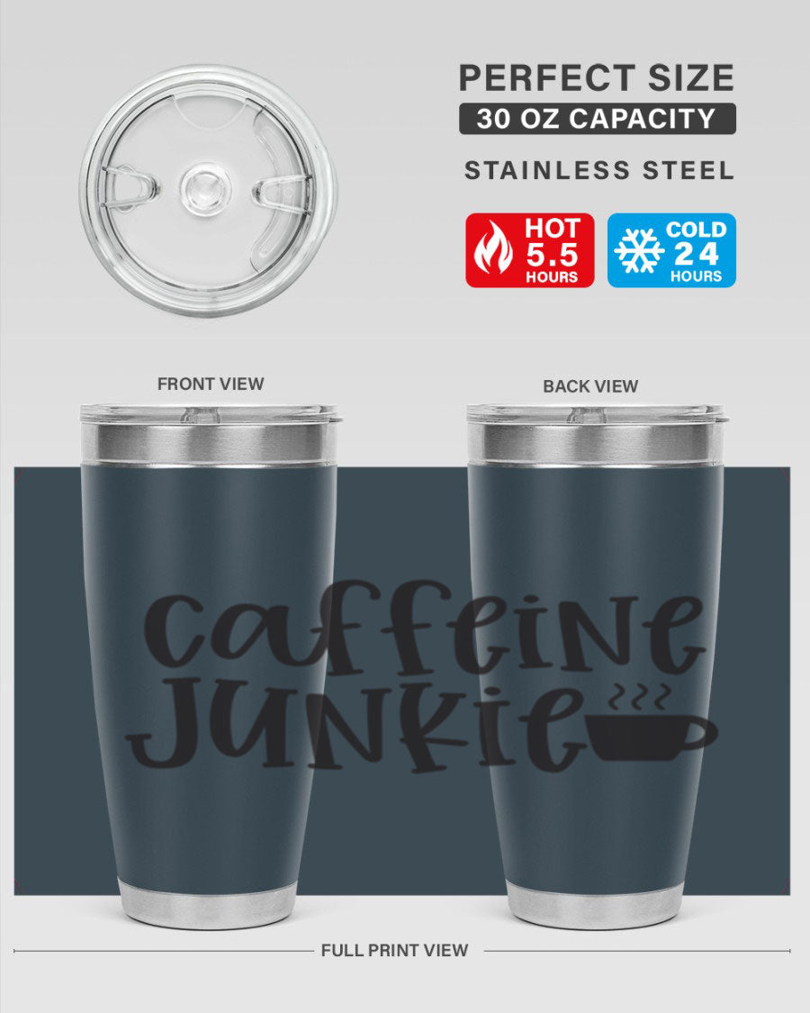 Caffeine Junkie 412# 20oz Tumbler in stainless steel with a drink-thru lid, showcasing its sleek design and vibrant print.
