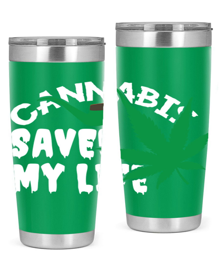 Cannabis Saved My Life 53# Tumbler in stainless steel with vibrant print, showcasing its double wall vacuum design.