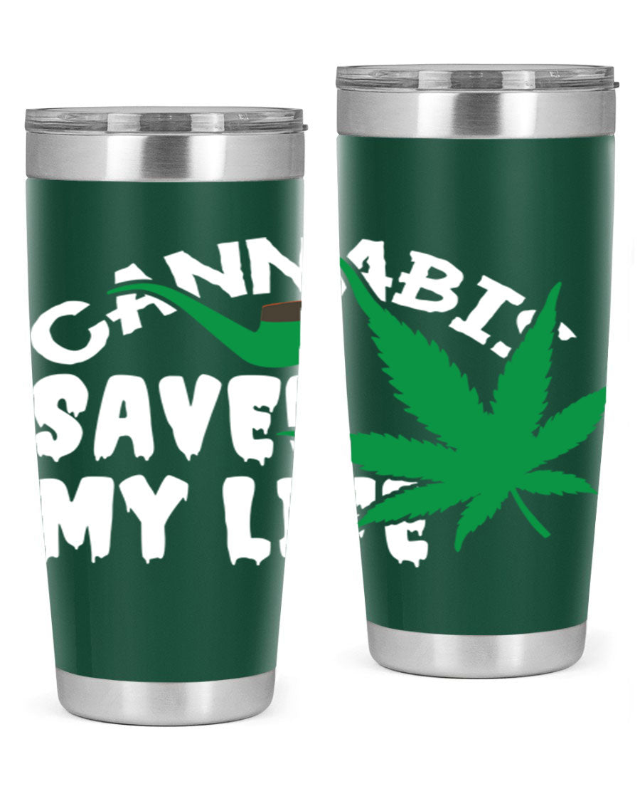 Cannabis Saved My Life 53# Tumbler in stainless steel with vibrant print, showcasing its double wall vacuum design.