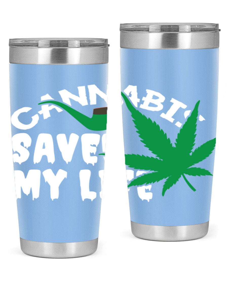 Cannabis Saved My Life 53# Tumbler in stainless steel with vibrant print, showcasing its double wall vacuum design.