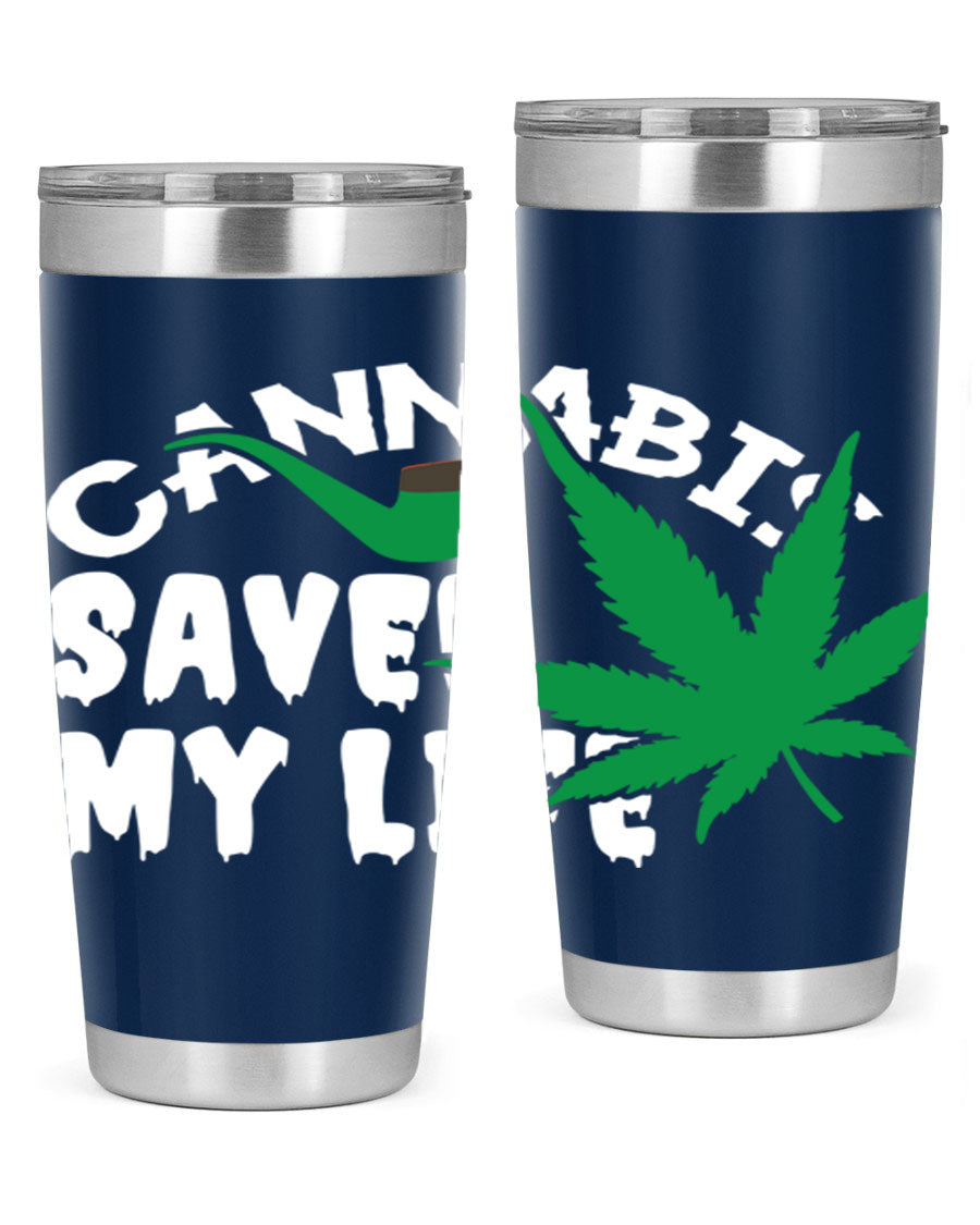 Cannabis Saved My Life 53# Tumbler in stainless steel with vibrant print, showcasing its double wall vacuum design.