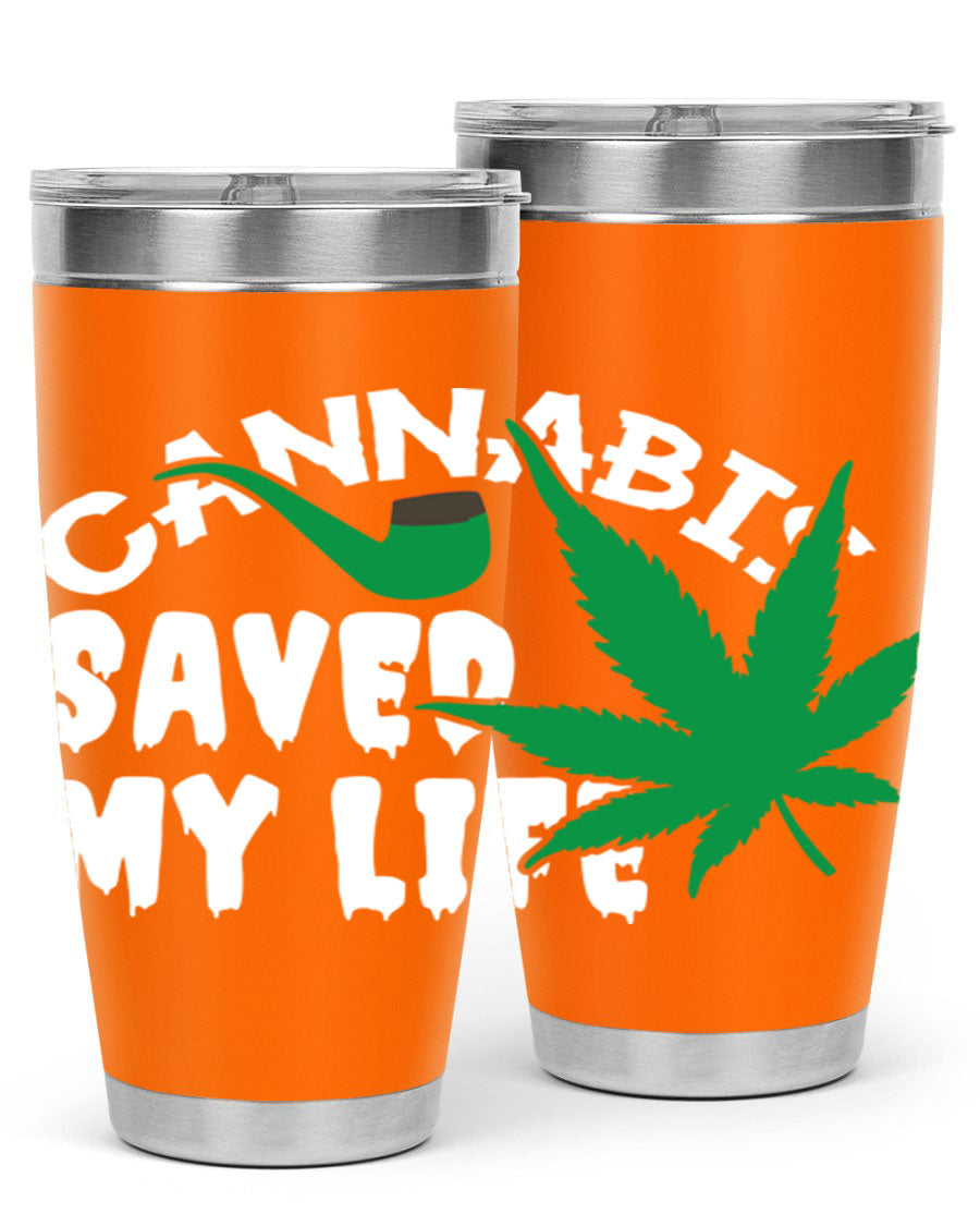 Cannabis Saved My Life 53# Tumbler in stainless steel with vibrant print, showcasing its double wall vacuum design.