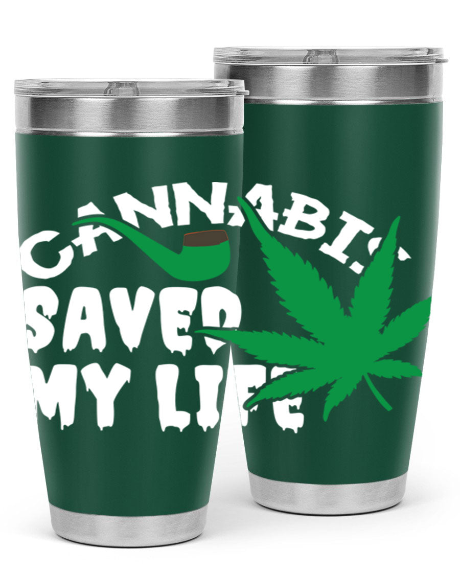 Cannabis Saved My Life 53# Tumbler in stainless steel with vibrant print, showcasing its double wall vacuum design.