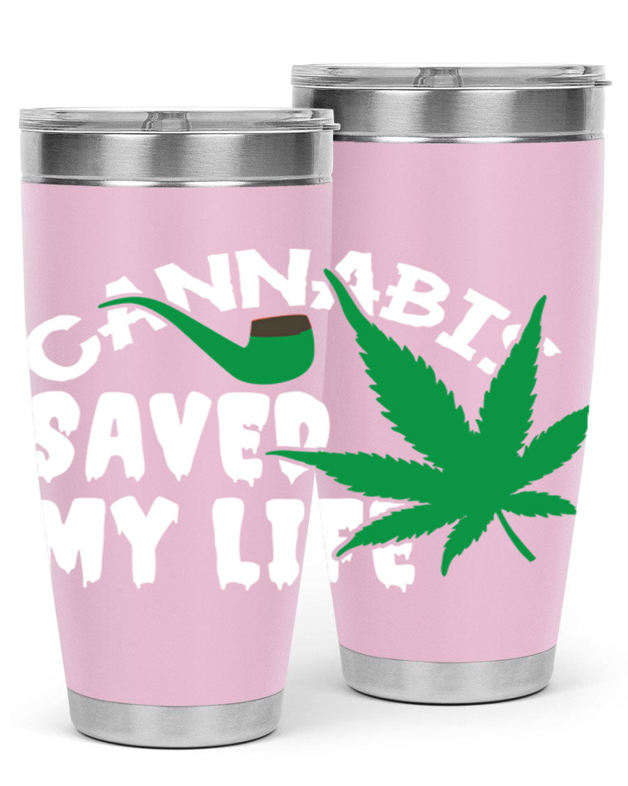Cannabis Saved My Life 53# Tumbler in stainless steel with vibrant print, showcasing its double wall vacuum design.