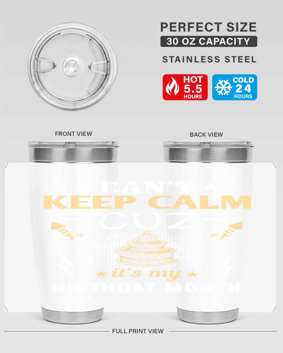 A stylish 20oz and 30oz stainless steel tumbler with a fun birthday design, perfect for keeping drinks hot or cold.