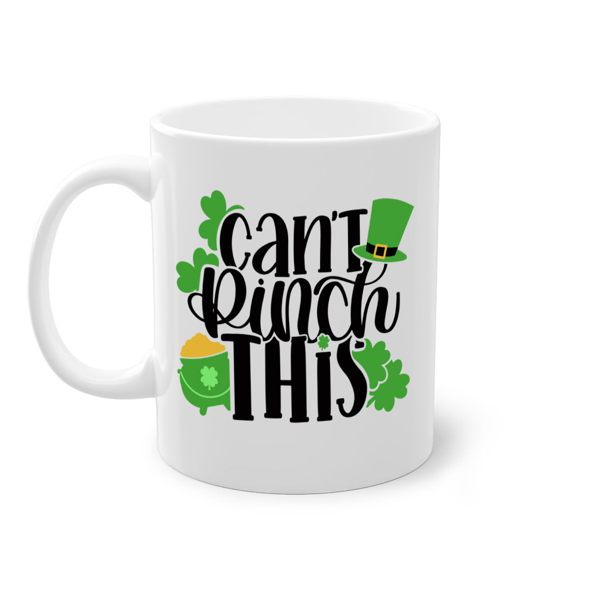 Cant Pinch This Style 103# St. Patrick's Day mug with a glossy finish and colorful handle, perfect for coffee or tea.