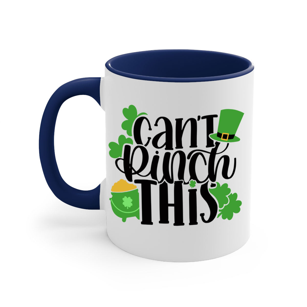 Cant Pinch This Style 103# St. Patrick's Day mug with a glossy finish and colorful handle, perfect for coffee or tea.