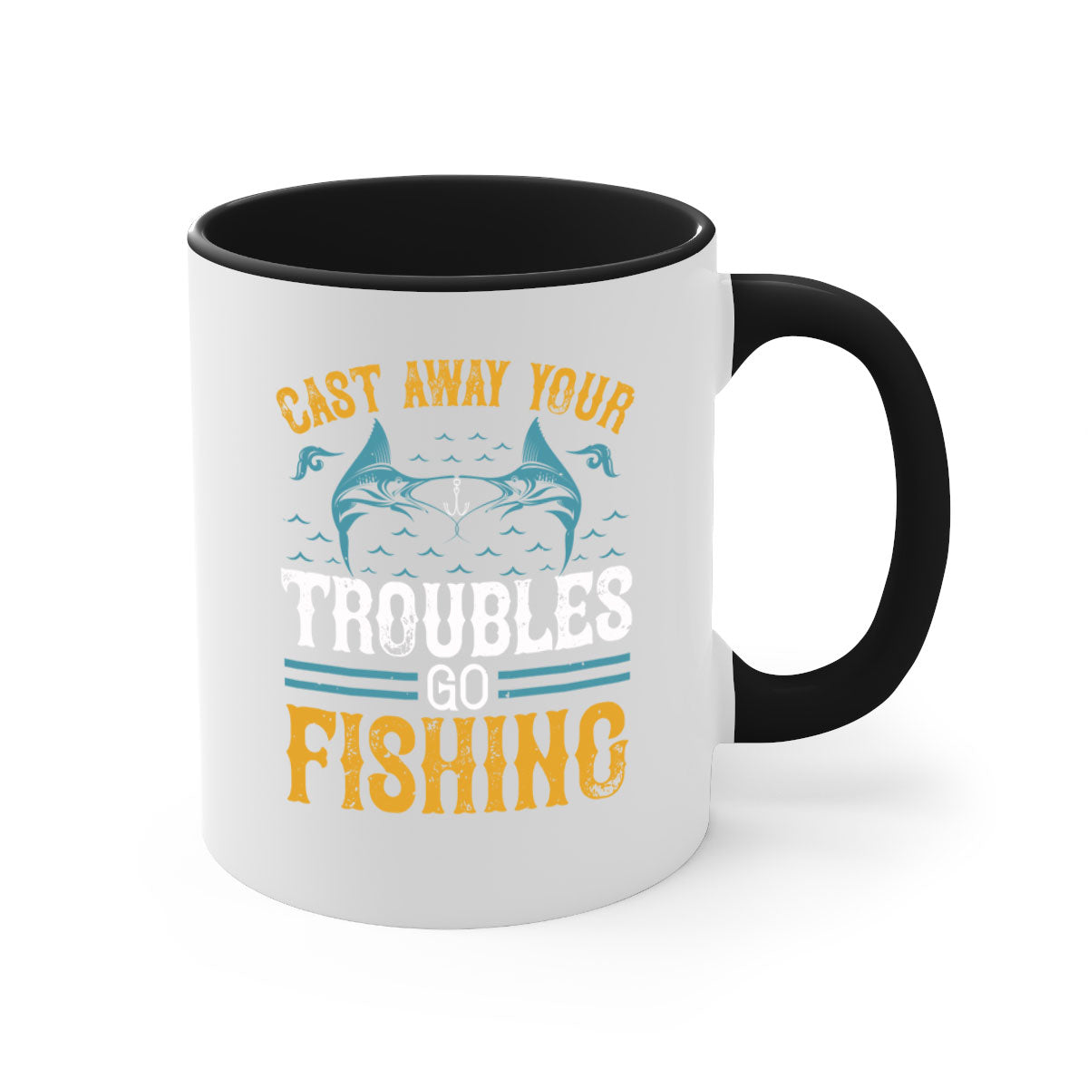 Cast Way Your Troubles Go Fishing Mug with a glossy finish and colorful handle, perfect for coffee and tea lovers.