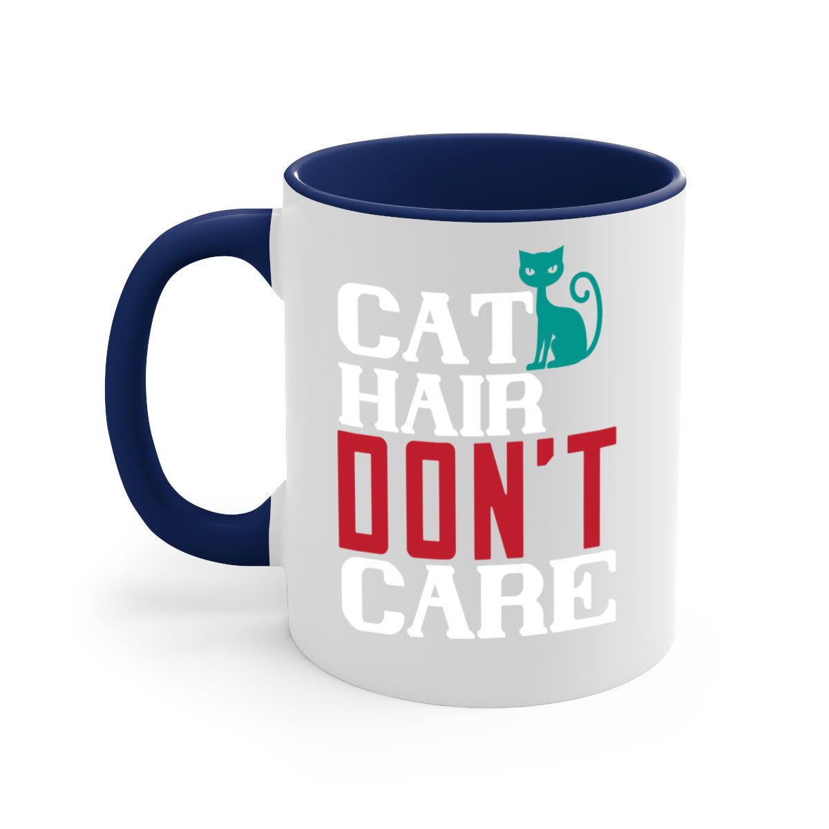 Cat Hair Don't Care Style 29# Mug with colorful handle and glossy finish, perfect for cat lovers.