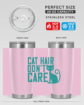Cat Hair Don't Care tumbler in stainless steel with a fun design, perfect for hot and cold beverages.