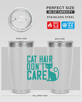 Cat Hair Don't Care tumbler in stainless steel with a fun design, perfect for hot and cold beverages.