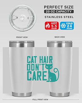 Cat Hair Don't Care tumbler in stainless steel with a fun design, perfect for hot and cold beverages.