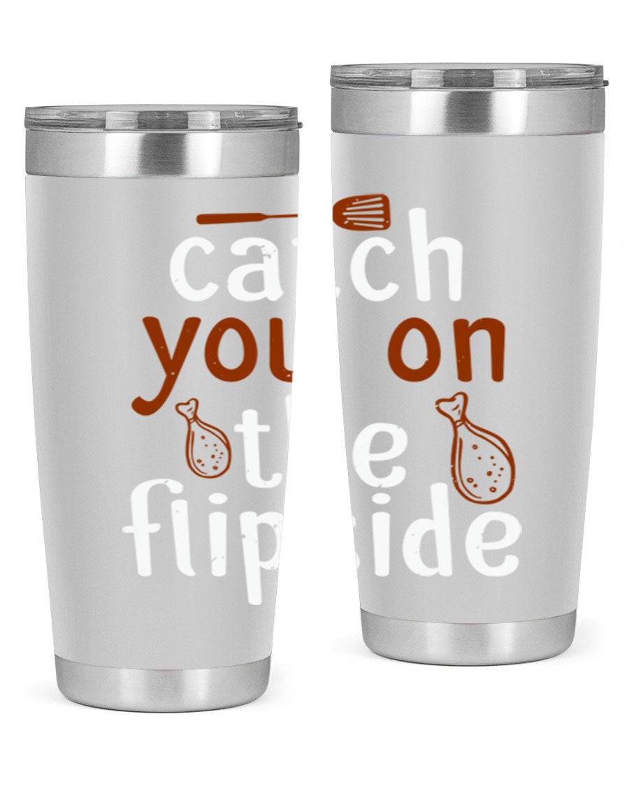 Catch You on the Flipside 20oz Tumbler in stainless steel with a drink-thru lid, showcasing its sleek design and insulation features.