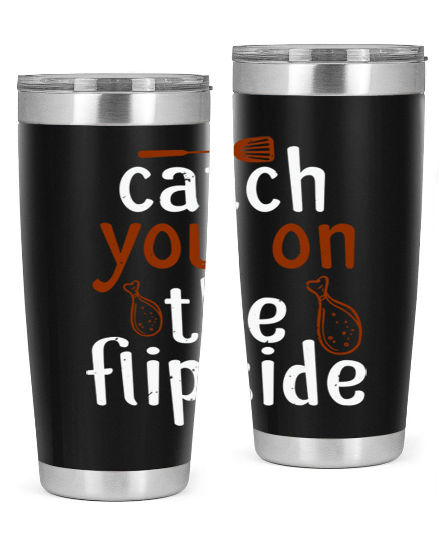 Catch You on the Flipside 20oz Tumbler in stainless steel with a drink-thru lid, showcasing its sleek design and insulation features.