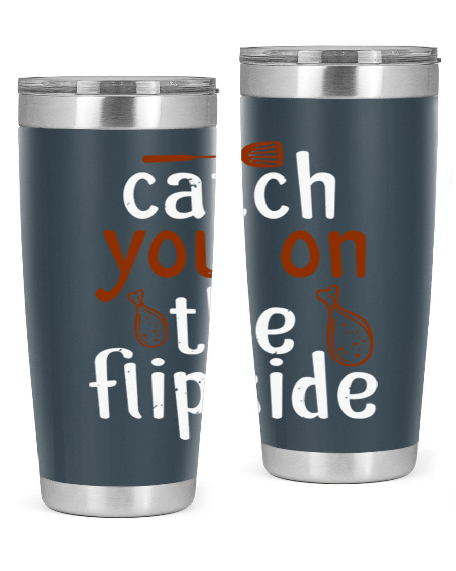 Catch You on the Flipside 20oz Tumbler in stainless steel with a drink-thru lid, showcasing its sleek design and insulation features.