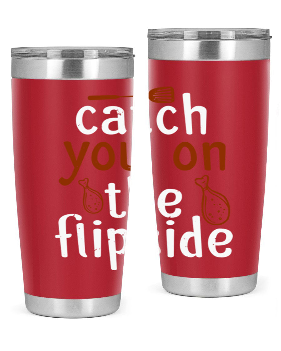 Catch You on the Flipside 20oz Tumbler in stainless steel with a drink-thru lid, showcasing its sleek design and insulation features.