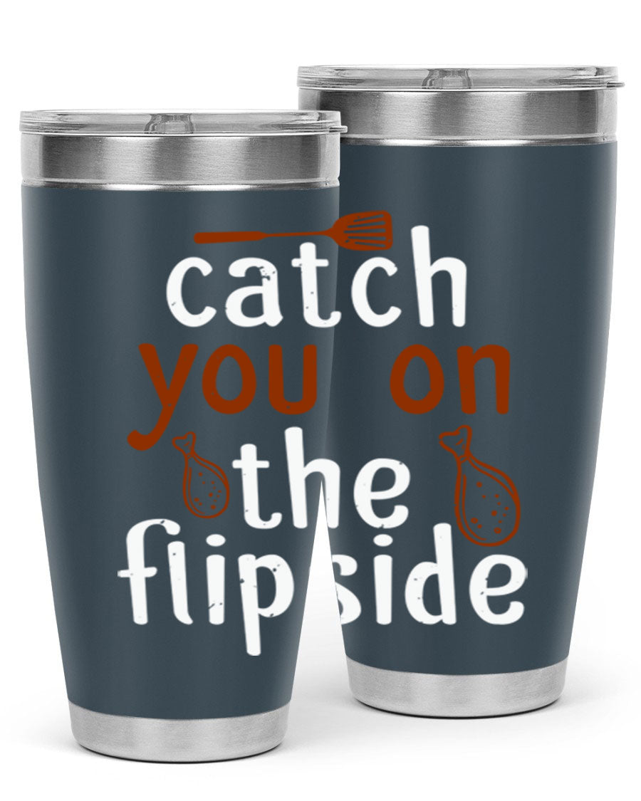 Catch You on the Flipside 20oz Tumbler in stainless steel with a drink-thru lid, showcasing its sleek design and insulation features.