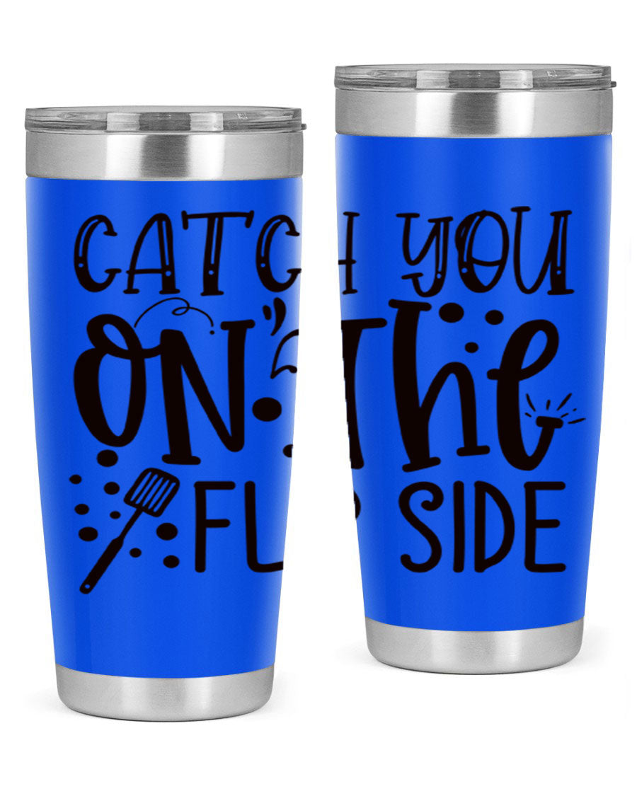 Catch You on the Flipside 49# Tumbler in stainless steel with a stylish design, perfect for hot and cold beverages.