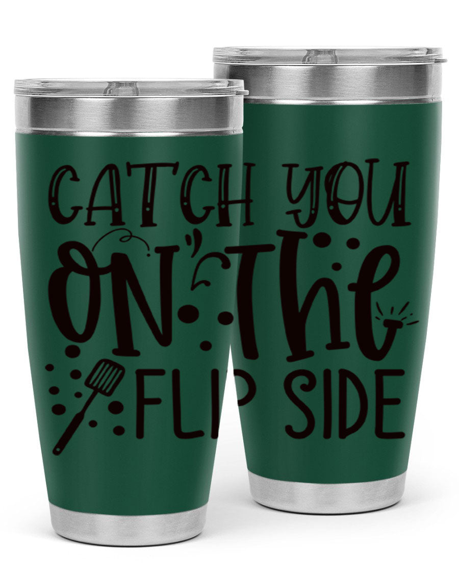 Catch You on the Flipside 49# Tumbler in stainless steel with a stylish design, perfect for hot and cold beverages.