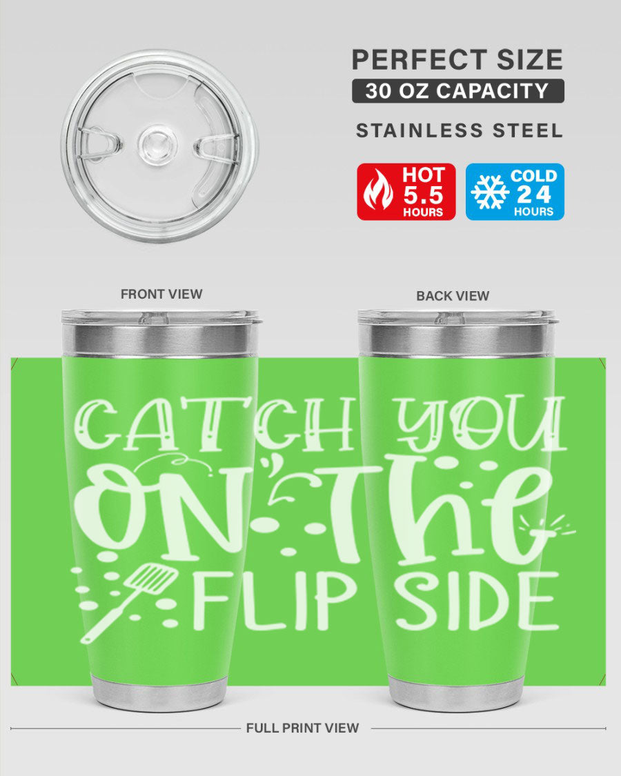 Catch You on the Flipside 50# kitchen tumbler in stainless steel with a vibrant design, showcasing its double wall vacuum insulation and drink-thru lid.