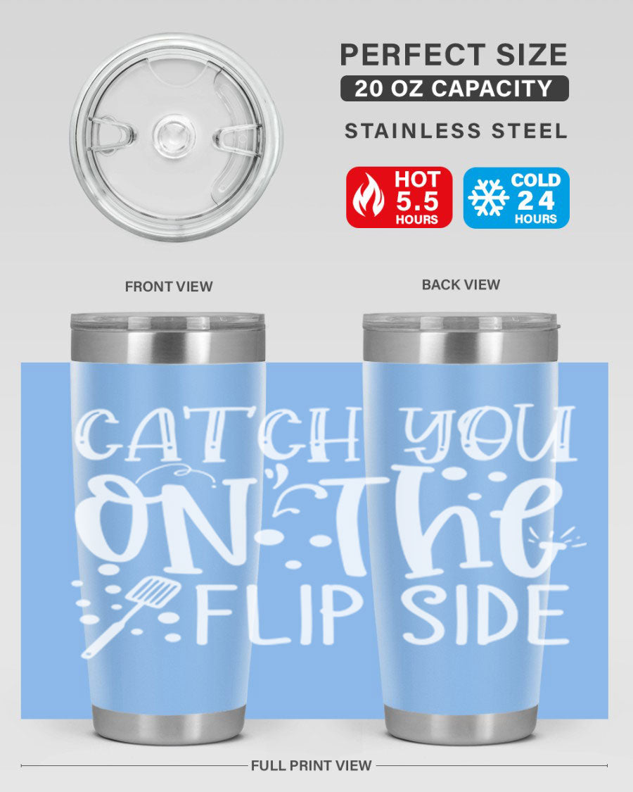 Catch You on the Flipside 50# kitchen tumbler in stainless steel with a vibrant design, showcasing its double wall vacuum insulation and drink-thru lid.