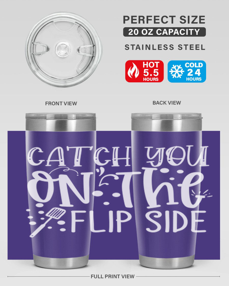 Catch You on the Flipside 50# kitchen tumbler in stainless steel with a vibrant design, showcasing its double wall vacuum insulation and drink-thru lid.