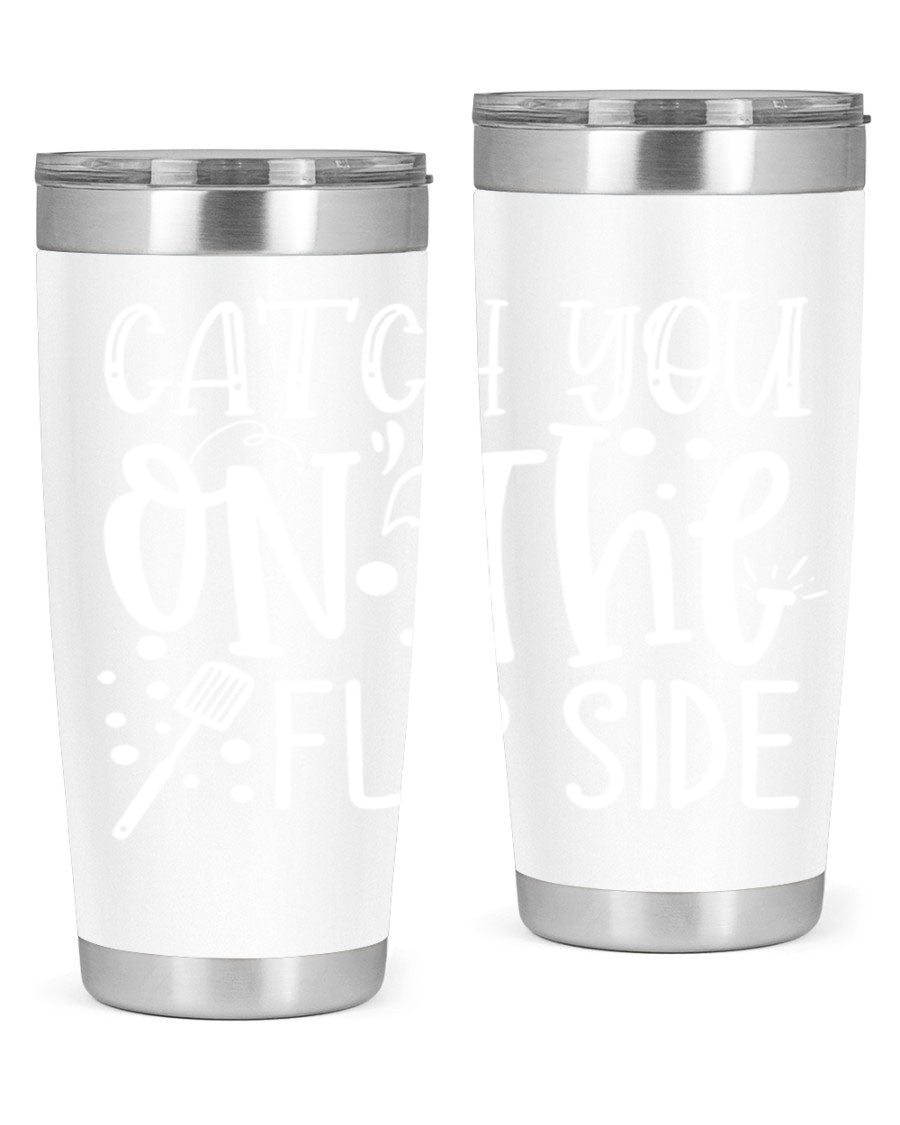 Catch You on the Flipside 50# kitchen tumbler in stainless steel with a vibrant design, showcasing its double wall vacuum insulation and drink-thru lid.