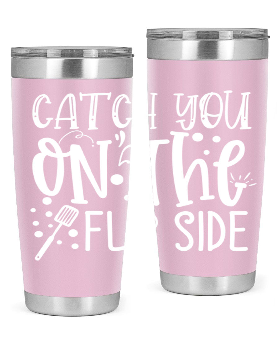 Catch You on the Flipside 50# kitchen tumbler in stainless steel with a vibrant design, showcasing its double wall vacuum insulation and drink-thru lid.