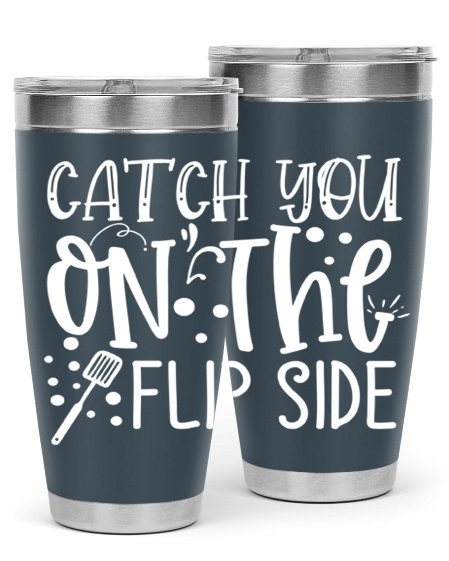 Catch You on the Flipside 50# kitchen tumbler in stainless steel with a vibrant design, showcasing its double wall vacuum insulation and drink-thru lid.