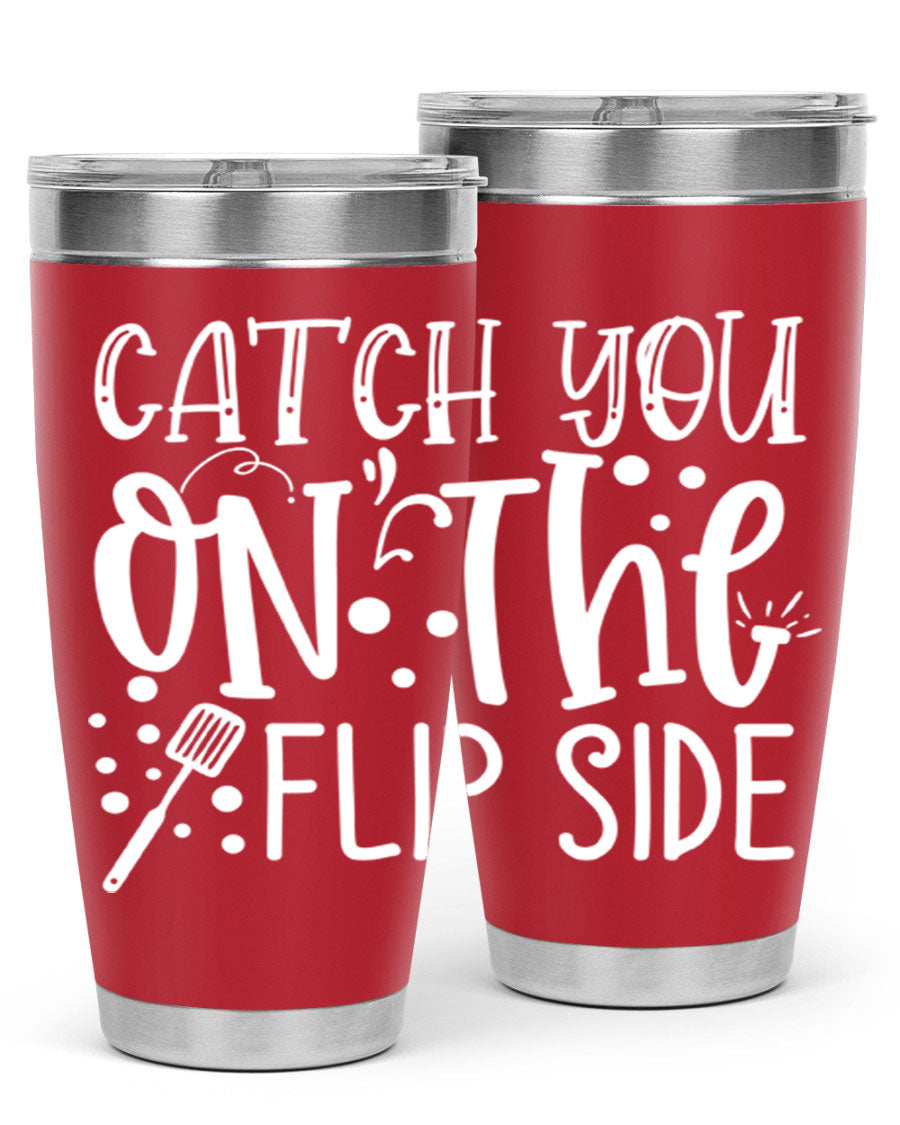 Catch You on the Flipside 50# kitchen tumbler in stainless steel with a vibrant design, showcasing its double wall vacuum insulation and drink-thru lid.