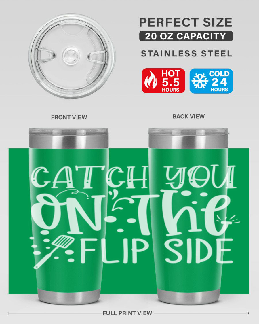 Catch You on the Flipside 50# kitchen tumbler in stainless steel with a vibrant design, showcasing its double wall vacuum insulation and drink-thru lid.