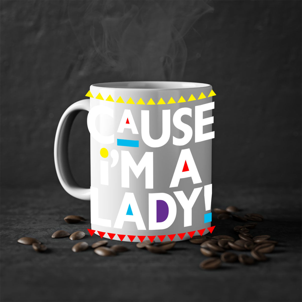 Causeimalady 189# black words phrases mug with colored handle and glossy finish, available in multiple colors and sizes.