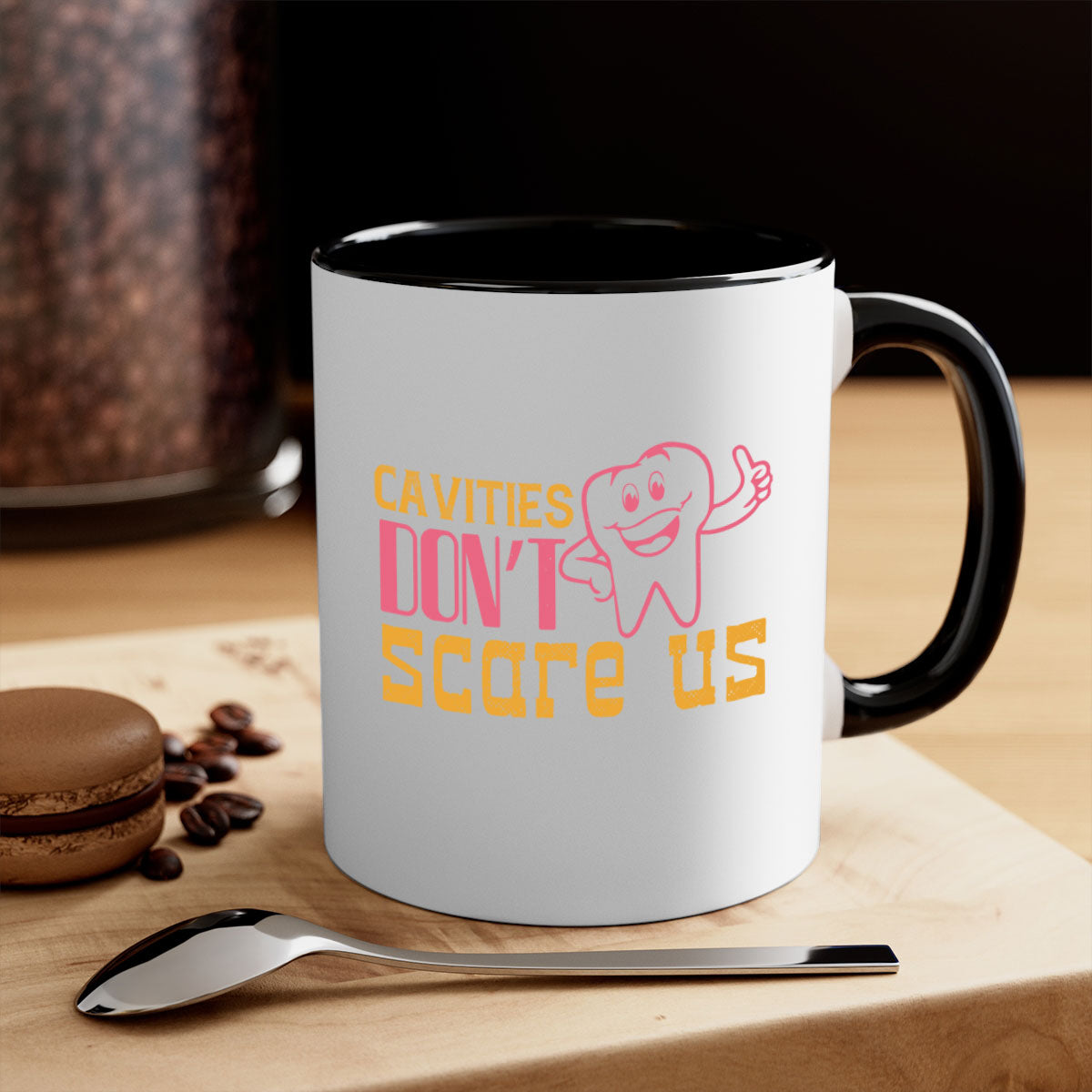 Cavities don’t scare us Style 49# Mug with a colorful handle and glossy finish, available in multiple colors and sizes.