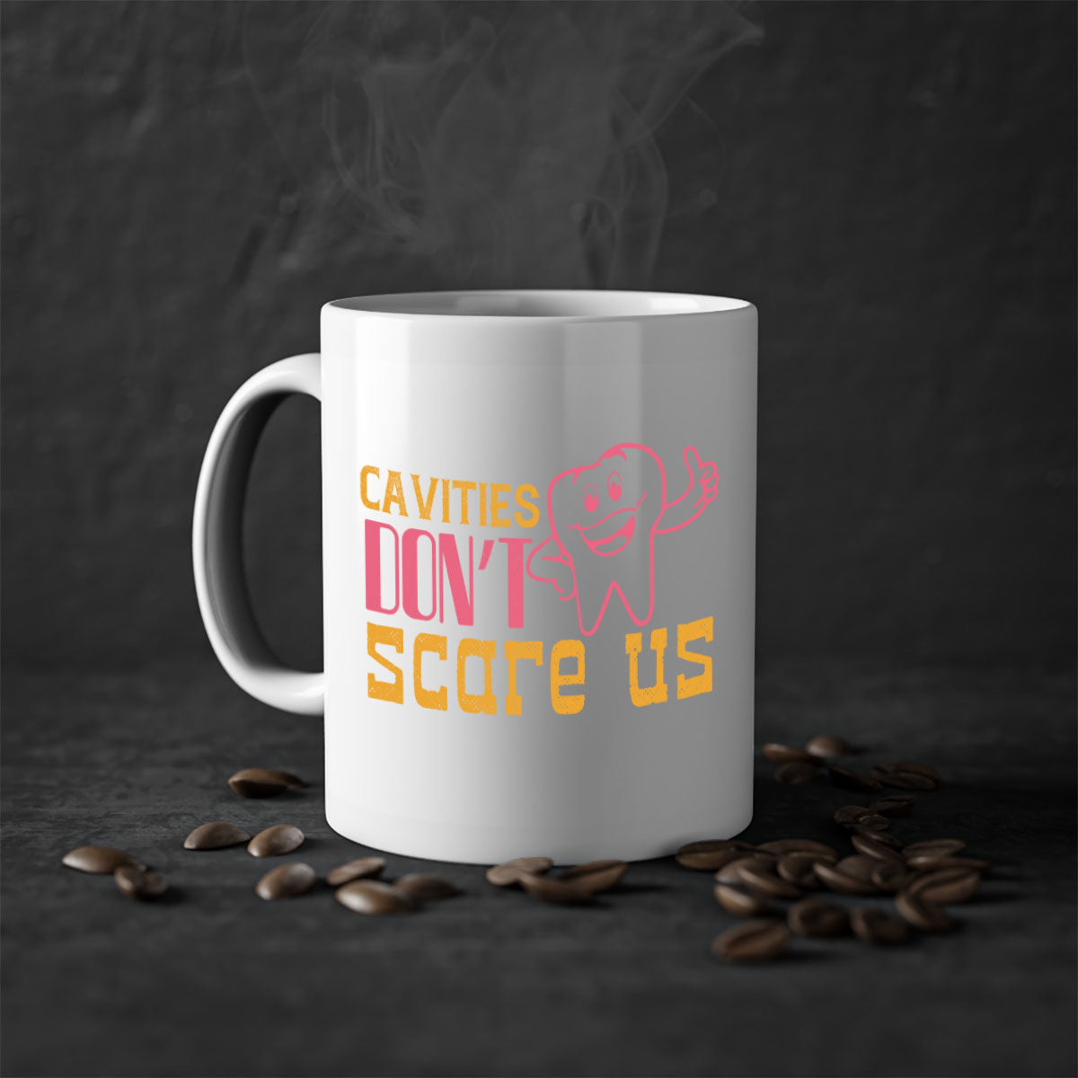 Cavities don’t scare us Style 49# Mug with a colorful handle and glossy finish, available in multiple colors and sizes.
