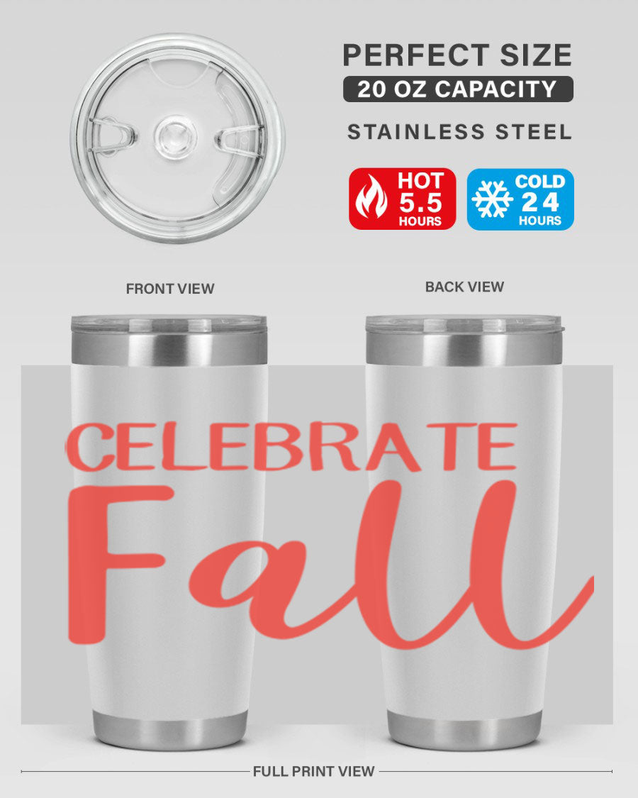 Celebrate Fall 20oz tumbler made of double wall vacuum stainless steel with a copper lining, featuring a drink-thru lid.